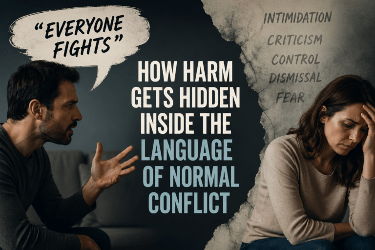 “Everyone Fights”: How Harm Gets Hidden Inside the Language of Normal Conflict